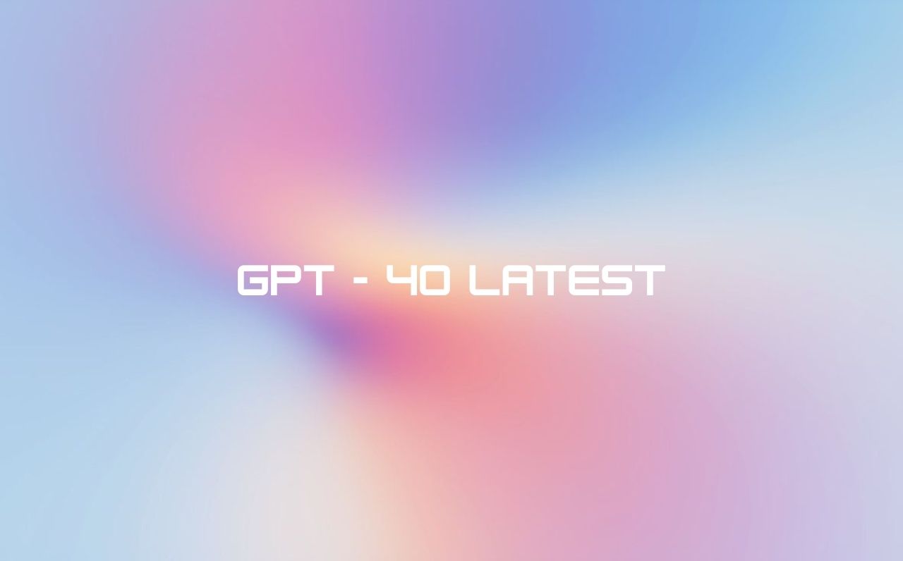 OpenAI GPT-4o Latest